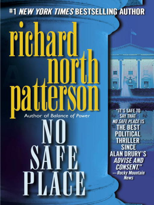 Title details for No Safe Place by Richard North Patterson - Wait list